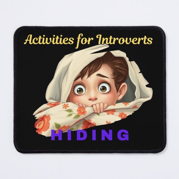 Item preview, Activities for Introverts: Hiding – Funny Social Anxiety & Cozy Blanket Meme designed and sold by NSB-Design.