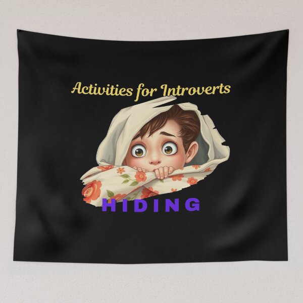 Item preview, Activities for Introverts: Hiding – Funny Social Anxiety & Cozy Blanket Meme designed and sold by NSB-Design.