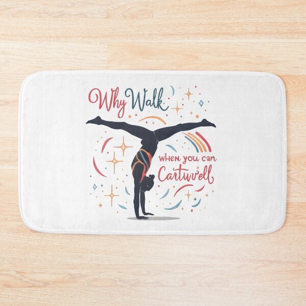 Item preview, Why Walk When You Can Cartwheel Gymnastics Quote | Motivational Gymnast Design designed and sold by SoftyDesigns.