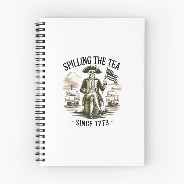 Item preview, Spilling The Tea Since 1773 Patriotic Skeleton 4Th Of July designed and sold by RayhendersonArt.