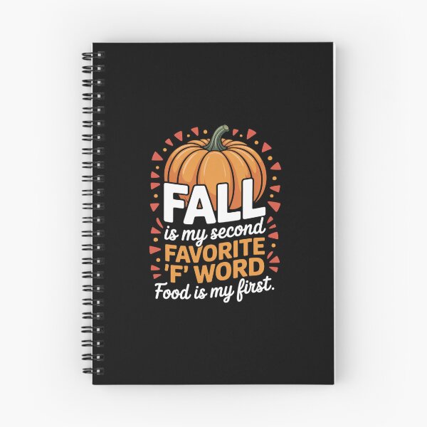 Item preview, Fall Is My Second Favorite F Word Food Is My First - Fun Say designed and sold by BubblePancake.