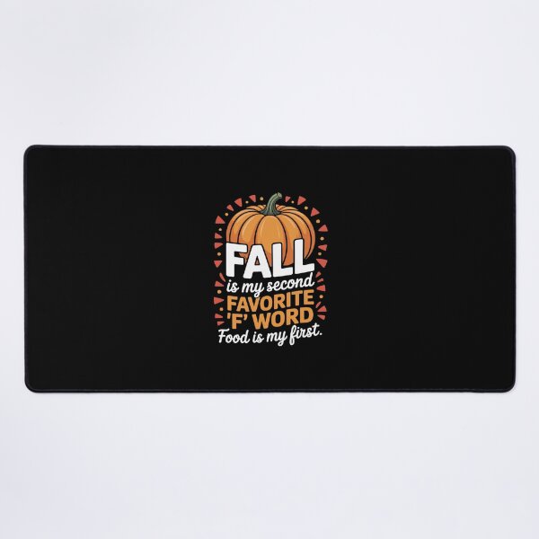 Item preview, Fall Is My Second Favorite F Word Food Is My First - Fun Say designed and sold by BubblePancake.