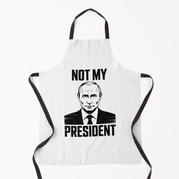 Item preview, Not My President Vladimir Putin Russia Politic Man Woman designed and sold by VasilisLamArt.