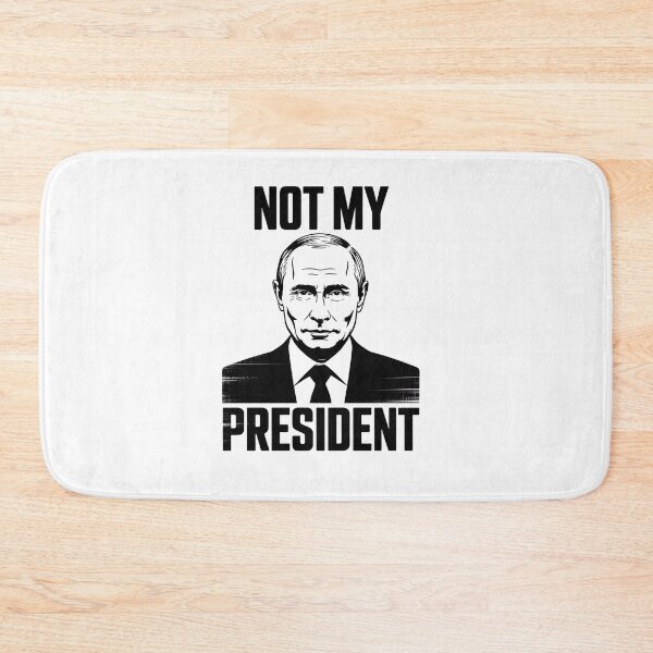 Item preview, Not My President Vladimir Putin Russia Politic Man Woman designed and sold by VasilisLamArt.