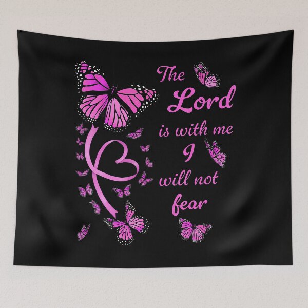 Item preview, Bible Verse Psalm 118 6 Pink Butterflies The Lord Is With Me designed and sold by DorisElaine.