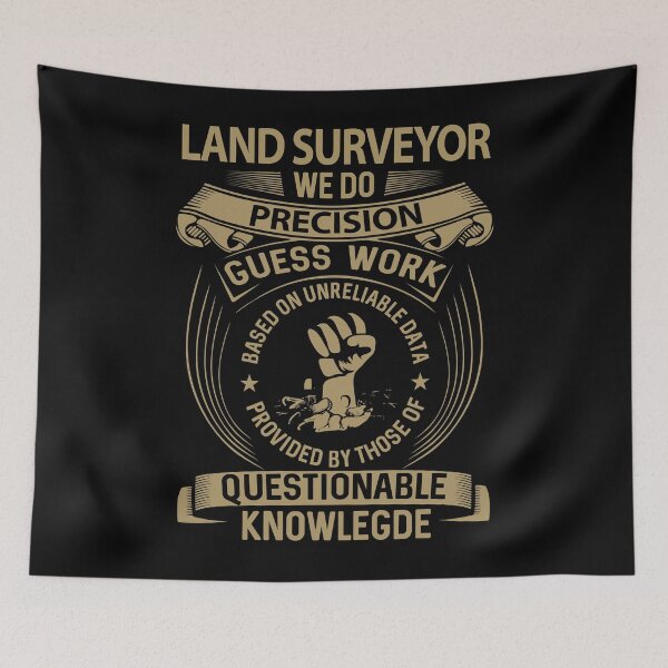 Item preview, Land Surveyor designed and sold by ginawilliams39.