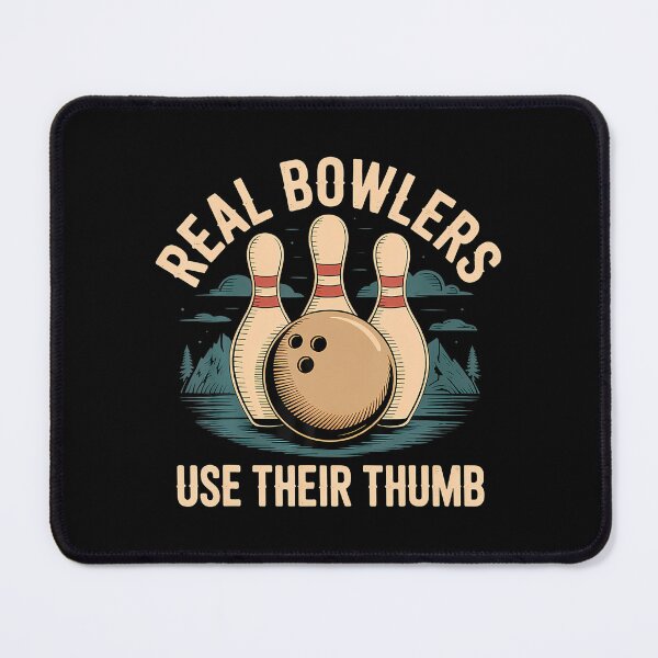 Item preview, Real Bowlers Use Their Thumb Bowling Technique - designed and sold by FloraVenita.