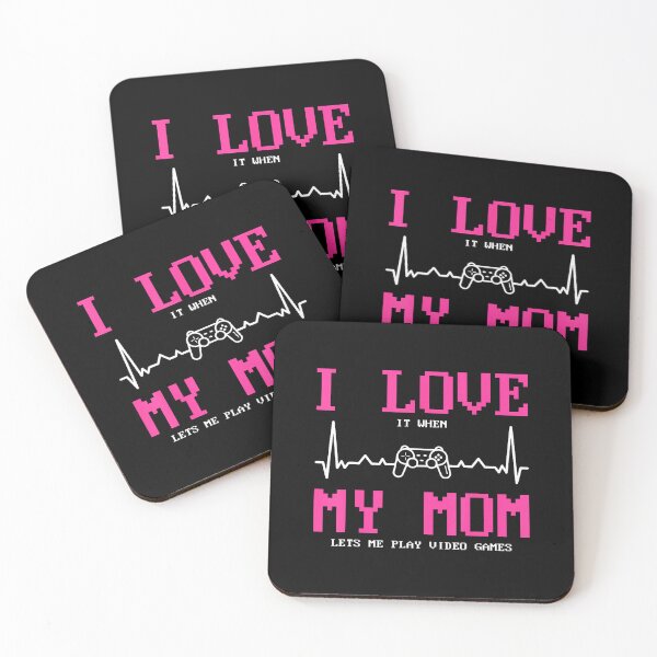 Item preview, I Love It When My Mom Lets Me Play Video Games designed and sold by DeannaAntoin.