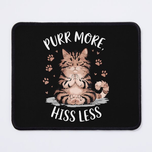 Item preview, Purr More Hiss Less Yoga Cute Meditation Cattee designed and sold by ToriKarla.