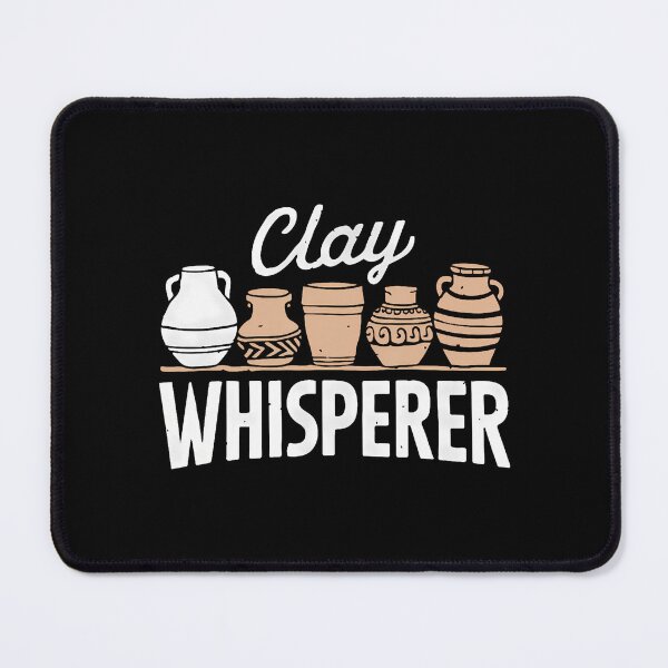 Item preview, Clay Whisperer Funny Ceramic Artist Sculptor Pottery designed and sold by FloraVenita.