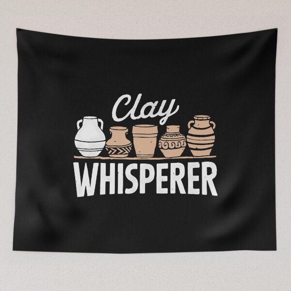 Item preview, Clay Whisperer Funny Ceramic Artist Sculptor Pottery designed and sold by FloraVenita.