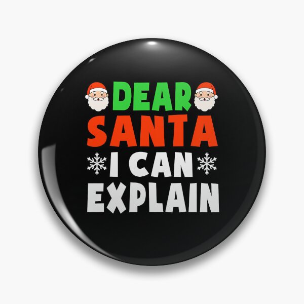 Item preview, Can Santa Explain On Santa The Christmas Naughty Dear I List Funny designed and sold by JoelyNavarro.