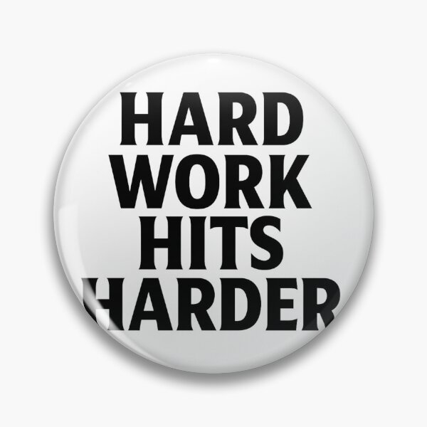 Item preview, Hard Work Hits Harder designed and sold by kimkosovo.