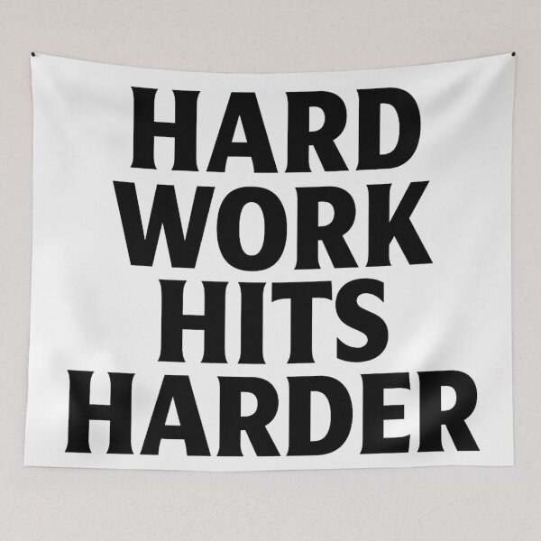 Item preview, Hard Work Hits Harder designed and sold by kimkosovo.