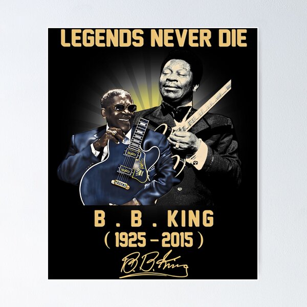 Item preview, Bb King Legends Never Die designed and sold by thuuthays.