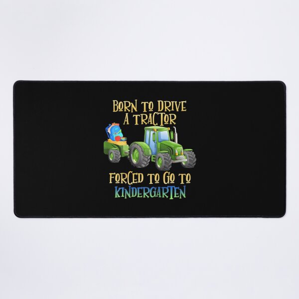 Item preview, Kids Born To Drive A Tractor Forced To Go To Kindergarten designed and sold by FloraVenita.