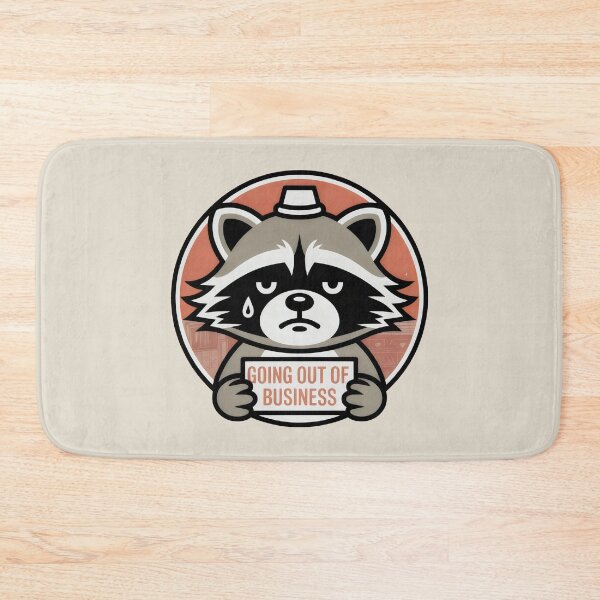 Item preview, Going Out of Business Sad Raccoon Cartoon Sign Design designed and sold by SplashTastic.