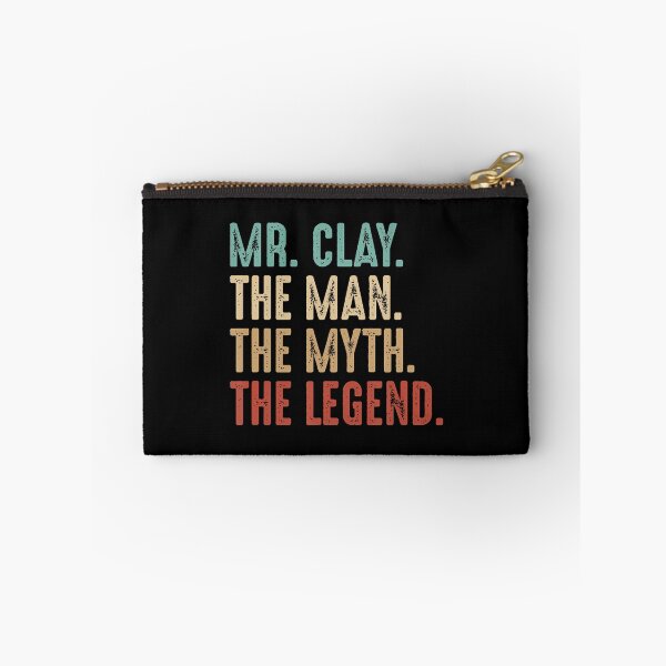 Item preview, Mr Clay The Man The Myth The Legend Personalized Clay designed and sold by TaraAnnie.