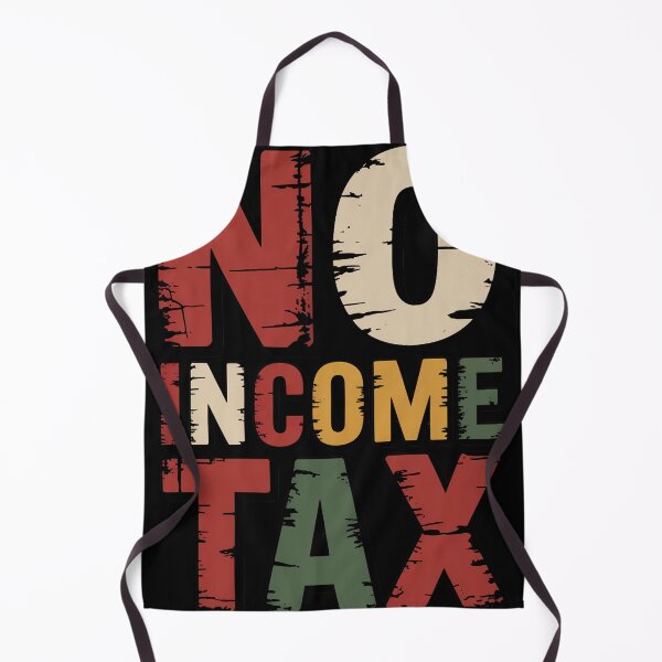 Item preview, No Income Tax Funny Tax Season Quote designed and sold by BernoNickel.