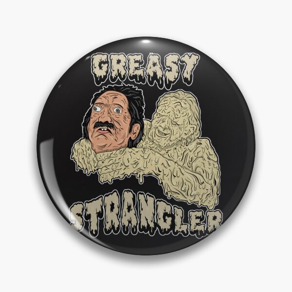 Item preview,  The Greasy Strangler designed and sold by DennisDavis8.