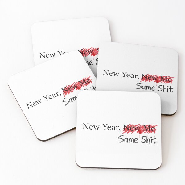 Item preview, New Year, New Me... Same Shit - Funny 2026 Resolution designed and sold by BKPrintDesing.