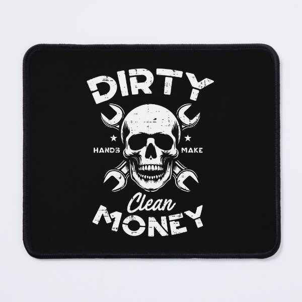 Item preview, Dirty Hands Clean Mechanic Money Skull Car Repair Dad Men designed and sold by RubySandy.