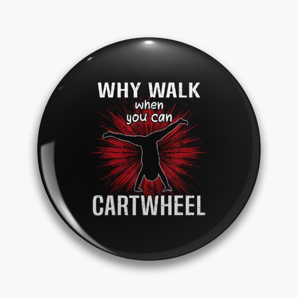 Item preview, Why Walk When You Can Cartwheel Gymnast Boy Toddler designed and sold by ElaineEsther.