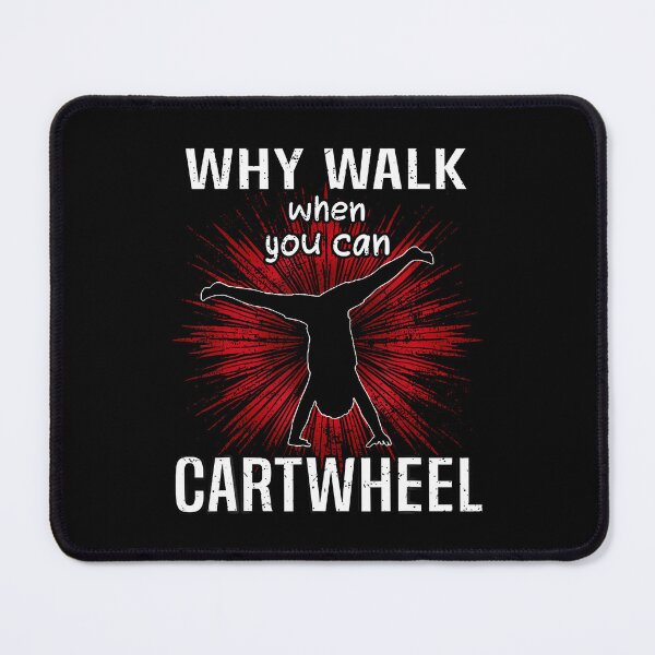 Item preview, Why Walk When You Can Cartwheel Gymnast Boy Toddler designed and sold by ElaineEsther.
