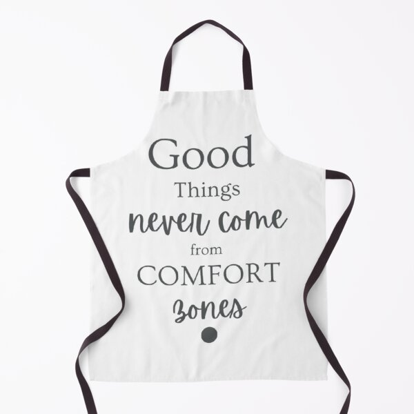 Item preview, Good Things Never Come From Comfort Zones designed and sold by BELEAFCREATIV1.