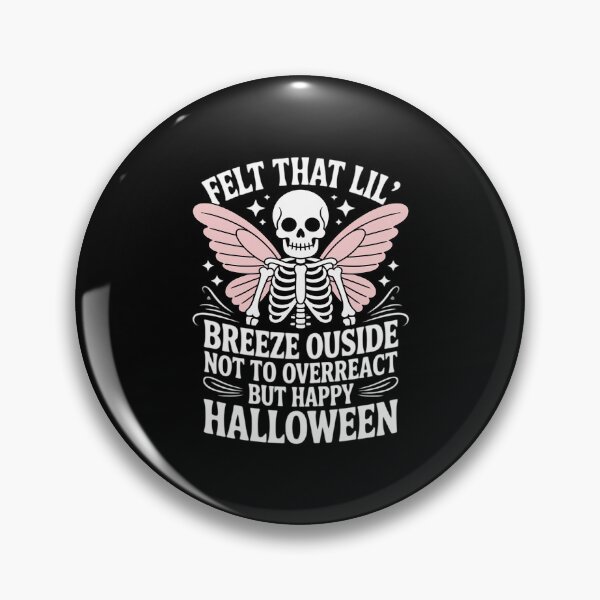 Item preview, Felt That Lil' Breeze Outside Not to Overreact Skeleton designed and sold by SnackPAC.