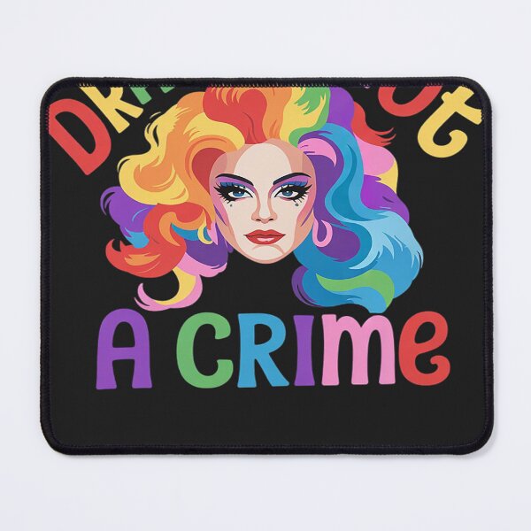 Item preview, Drag Is Not A Crime Fabulous Drag Queen LGBTQ Equality Pride designed and sold by AvagondaMind.