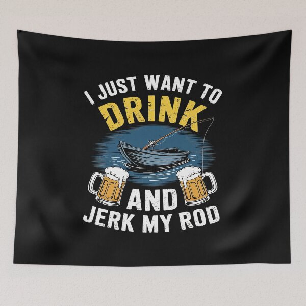 Item preview, Drink Beer And Jerk My Rod Fishing Drinking Fisherman Angler designed and sold by AvagondaMind.