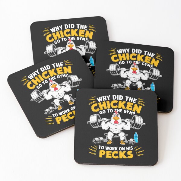 Item preview, Why Did The Chicken Go To The Gym To Work On His Pecks designed and sold by DonnieSandra.