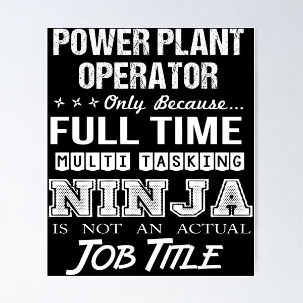 Item preview, Power Plant Operator designed and sold by aswmhmlc71.