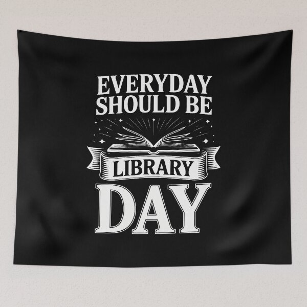 Item preview, Everyday Should Be Library Day Book Fun designed and sold by DonnieJennie.
