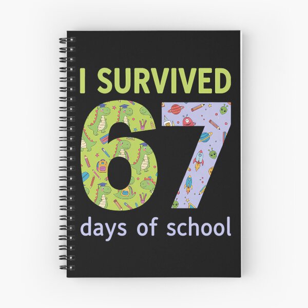 Item preview, 67 I Survived Teacher Meme Funny 67 Days of Classic Student School designed and sold by SteveSaccoro.