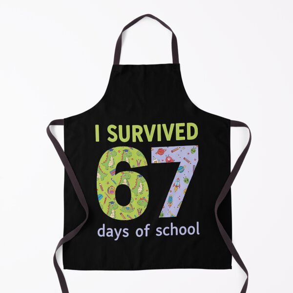 Item preview, 67 I Survived Teacher Meme Funny 67 Days of Classic Student School designed and sold by SteveSaccoro.