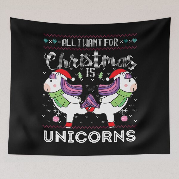 Item preview, All I Want For Christmas Is Unicorns Funny Xmas Ugly designed and sold by TeresaLaurie.