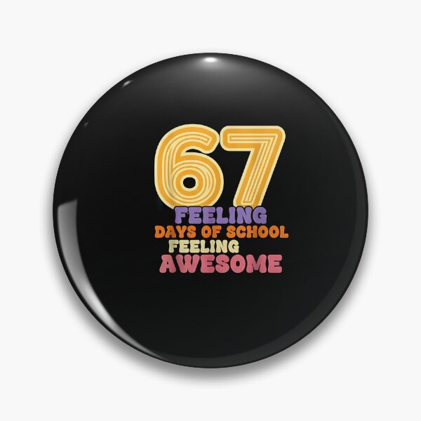Item preview, 67 Days Of School Feeling Awesome – Retro Student Teacher designed and sold by facegm.