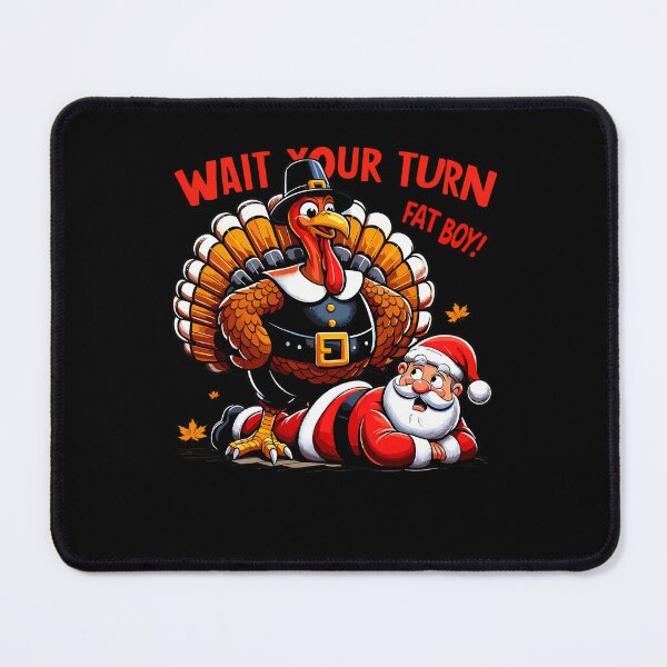 Item preview, Turn Wait Fatboy Classic Funny Thanksgiving Meme Your Turkey designed and sold by Rocklaretbean.