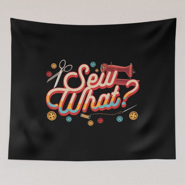 Item preview, Sew What Funny Quilting Sewing Lovers Crochet Sewers Quilter designed and sold by FlorenceNorma.