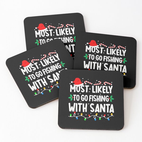 Item preview, Most Likely To Go Fishing With Santa Matching Christmas designed and sold by FlorenceNorma.
