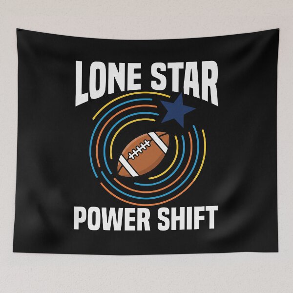 Item preview, LONE STAR POWER SHIFT - DALLAS FOOTBALL designed and sold by KEF Custom.