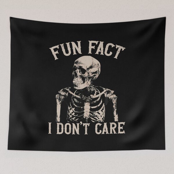 Item preview, Fun Fact I Dont Care Skull Funny Sarcastic Quote designed and sold by JanetCarolyn.