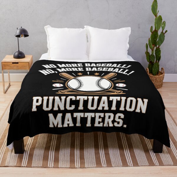 Item preview, Punctuation Matters Funny Baseball Grammar Teacher Coach designed and sold by FlorenceNorma.