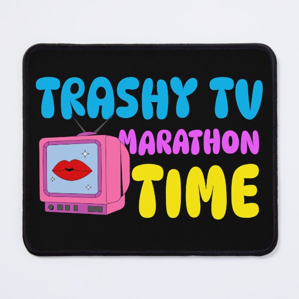 Item preview, Trashy TV Marathon Time designed and sold by crazydotdesigns.