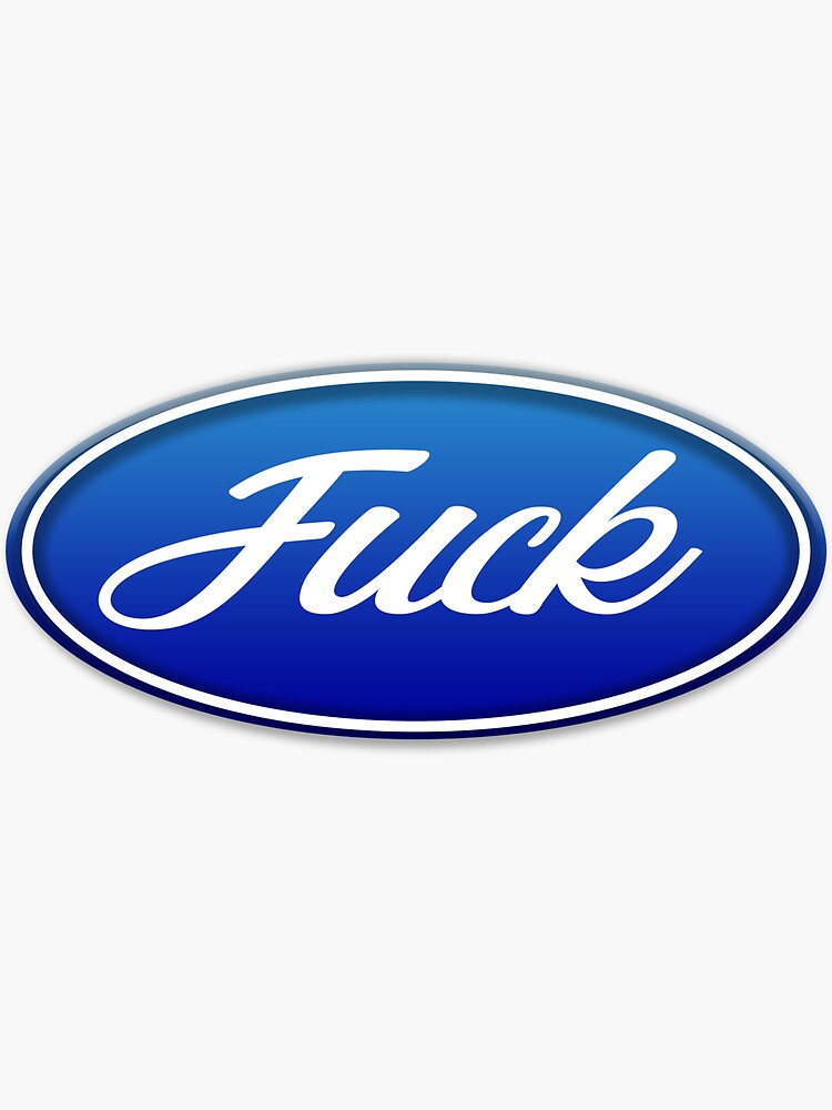 Fuck Ford Sticker by ChrisFeil