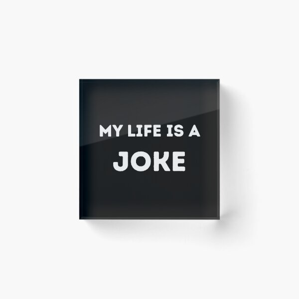 Item preview, My Life Is A Joke – Minimal Dark Humor Typography designed and sold by A FEW ARTS.
