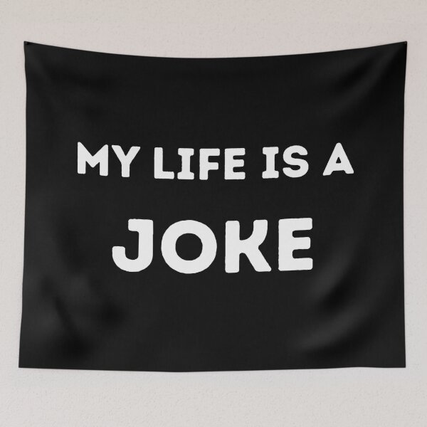Item preview, My Life Is A Joke – Minimal Dark Humor Typography designed and sold by A FEW ARTS.