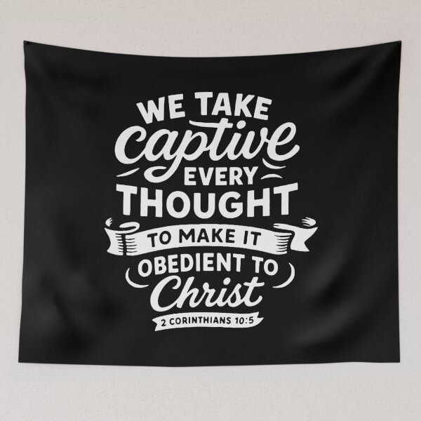 Item preview, 2 Corinthians 10:5 We Take Captive Every Thought To Make It Obedient To Christ designed and sold by plushism.
